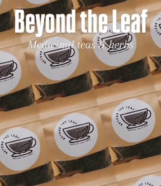 Beyond the Leaf | Medicinal teas & herbs